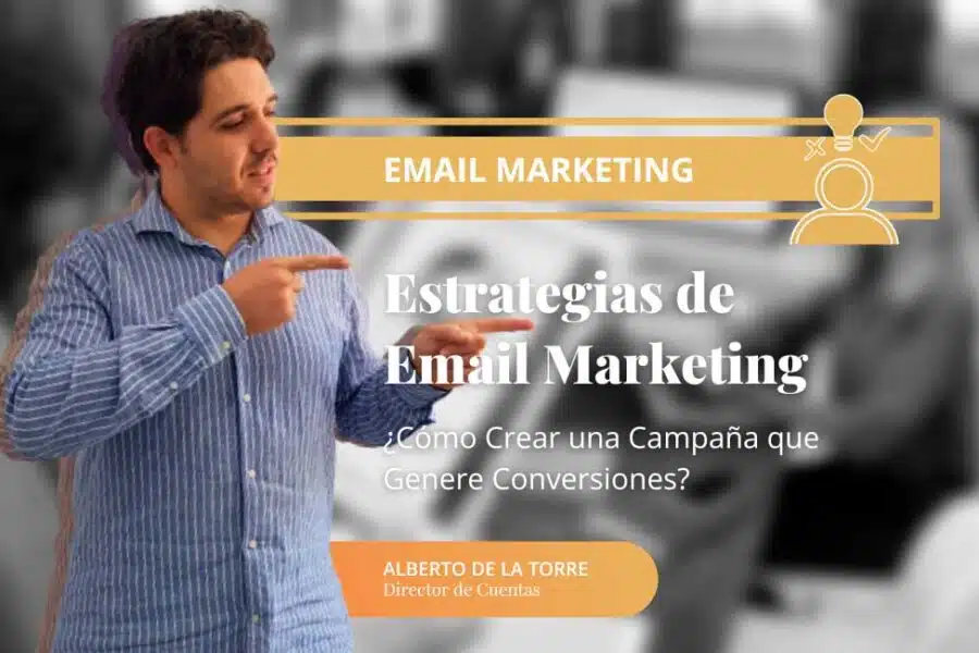 Estrategias de Email Marketing