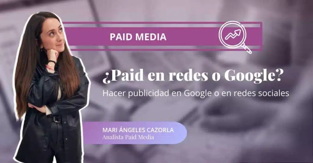 Hacer publicidad en Google o en redes sociales