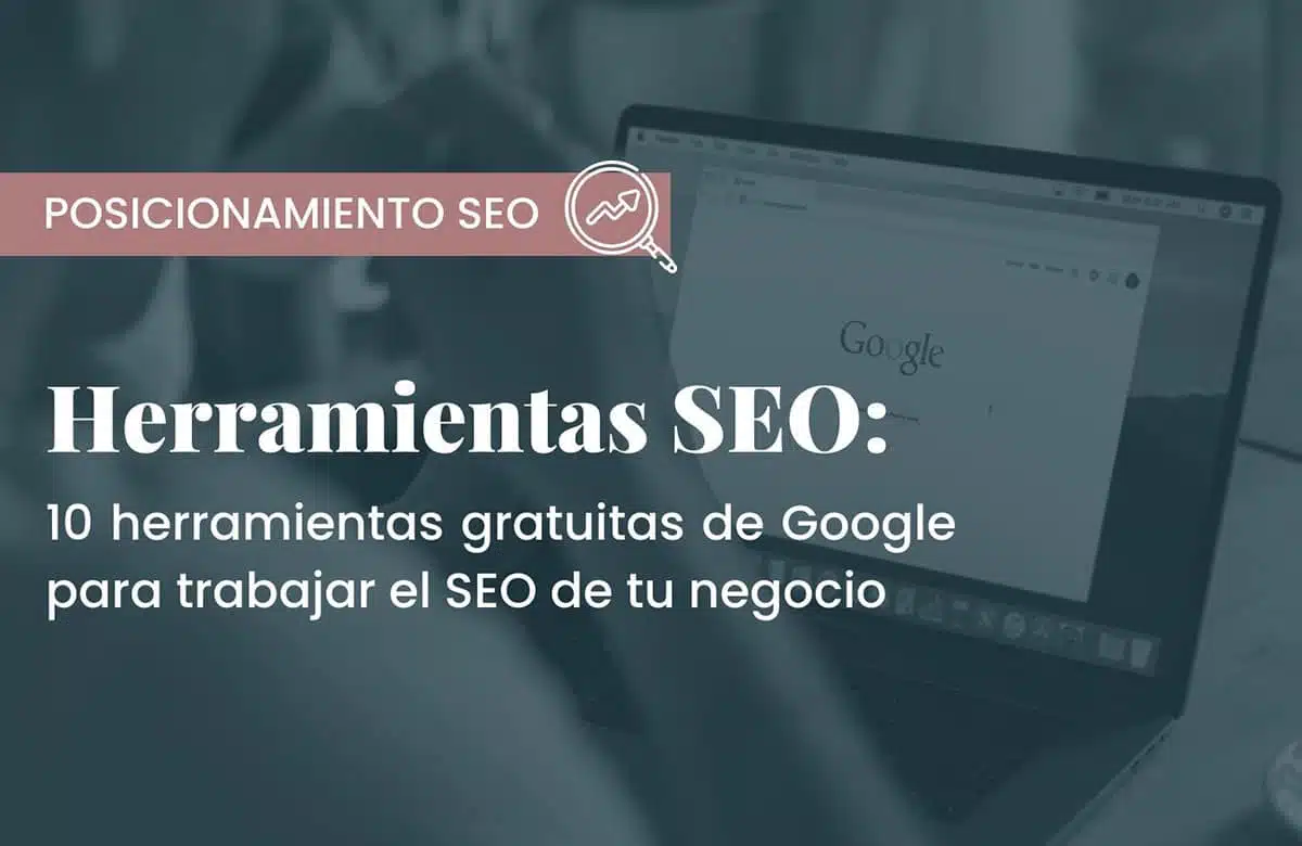 herramientas de Google para SEO