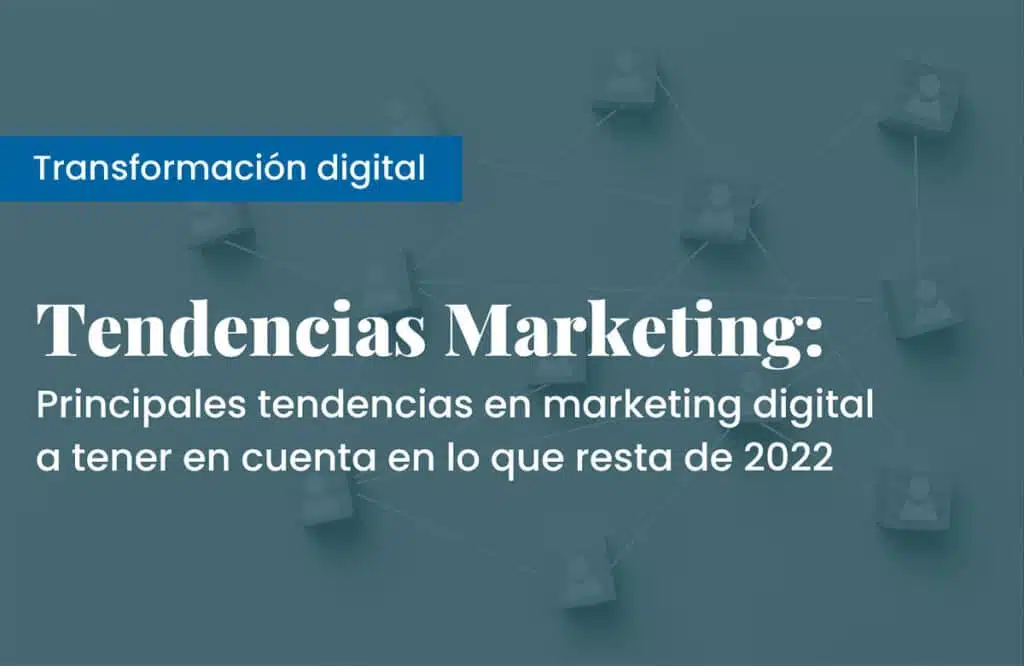tendencias en marketing digital