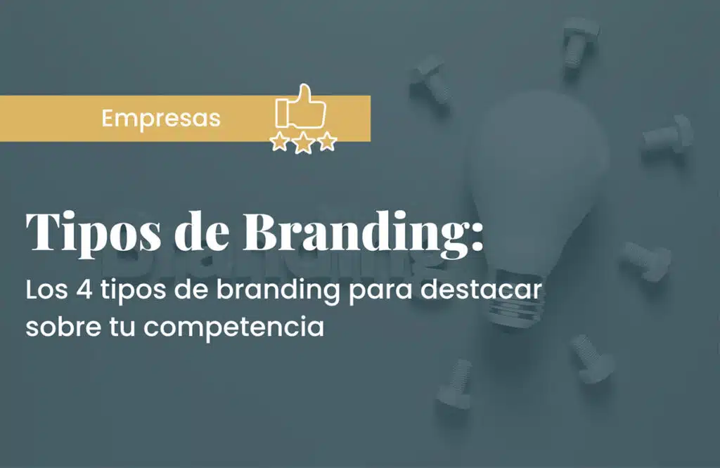tipos de branding