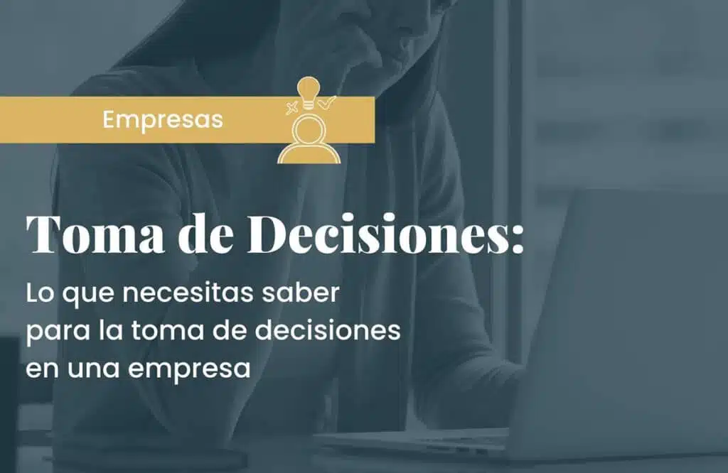 toma-de-decisiones-en-una-empresa-todo