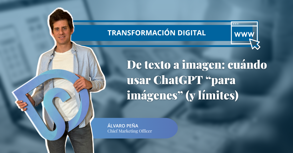 De texto a imagen: cuándo usar ChatGPT “para imágenes” (y límites)